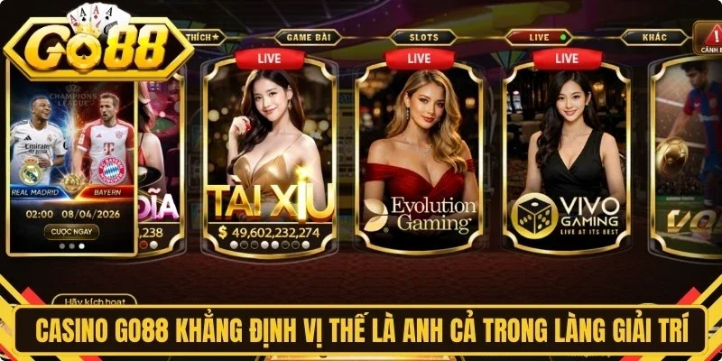 Casino Go88 từ lâu đã khẳng định vị thế là 