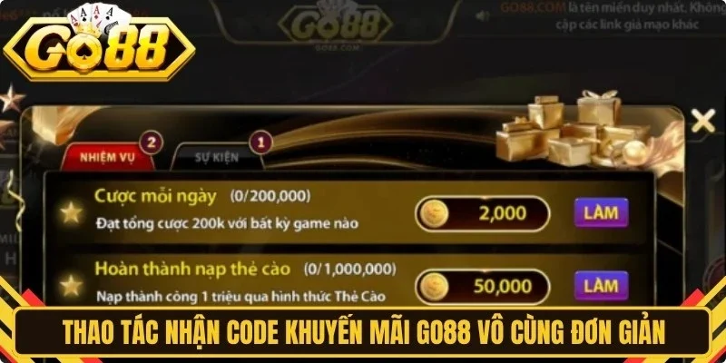 Thao tác nhận code khuyến mãi Go88 vô cùng đơn giản và nhanh gọn